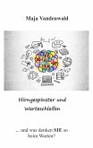 Hirngespinster und Warteschleifen (eBook, ePUB)