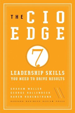 The CIO Edge (eBook, ePUB) - Waller, Graham; Rubenstrunk, Karen; Hallenbeck, George