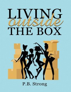 Living Outside the Box (eBook, ePUB) - Strong, P. B.