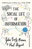 The Social Life of Information (eBook, ePUB)