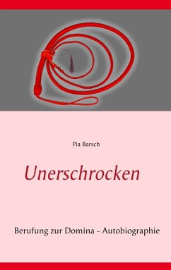 Unerschrocken (eBook, ePUB) - Barsch, Pia