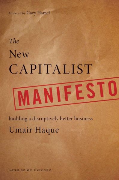 The New Capitalist Manifesto (eBook, ePUB) The New Capitalist Manifesto (eBook, ePUB)