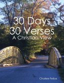 30 Days 30 Verses: A Christian View (eBook, ePUB)