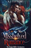 Misshelved Romance: The Dragon Shifter's Enchantress (Love in the Library, #2) (eBook, ePUB)
