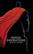Heroic Inspirations (eBook, ePUB) - Bild 1