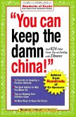 You Can Keep the Damn China! (eBook, ePUB)
