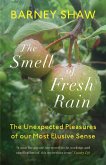 The Smell of Fresh Rain (eBook, ePUB)