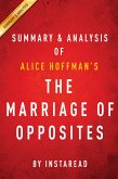 Summary of The Marriage of Opposites (eBook, ePUB)