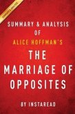 Summary of The Marriage of Opposites (eBook, ePUB)