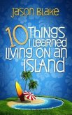 10 Things I Learned Living on an Island (eBook, ePUB)