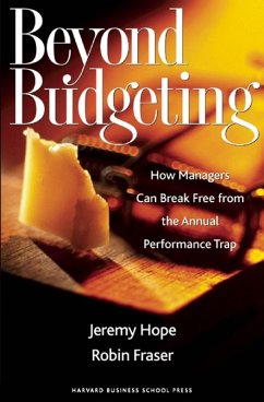 Beyond Budgeting (eBook, ePUB) - Hope, Jeremy; Fraser, Robin