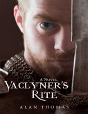Vaclyner's Rite: A Novel (eBook, ePUB)