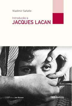 Introdução a Jacques Lacan (eBook, ePUB) - Safatle, Vladimir