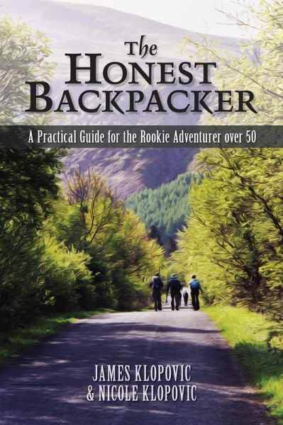 The Honest Backpacker (eBook, ePUB) The Honest Backpacker (eBook, ePUB)