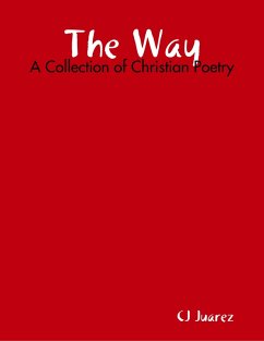 The Way (eBook, ePUB) - Juarez, Cj