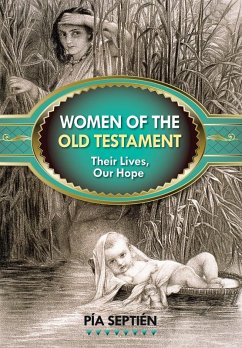 Women of the Old Testament (eBook, ePUB) - Septién Pía