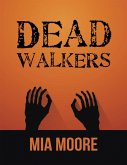 Dead Walkers (eBook, ePUB)