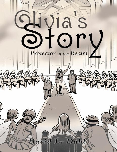Olivia's Story: Protector of the Realm (eBook, ePUB) Olivia's Story: Protector of the Realm (eBook, ePUB)