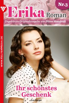 Ihr schönstes Geschenk (eBook, ePUB) - Berger, Eva