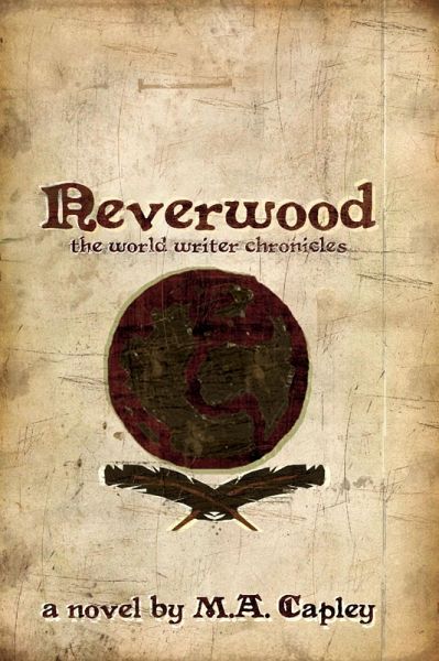 Neverwood: The World Writer Chronicles (eBook, ePUB)