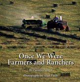 Once We Were Farmers and Ranchers (eBook, ePUB)