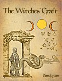 The Witches' Craft (eBook, ePUB)