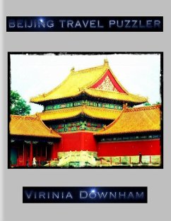 Beijing Travel Puzzler (eBook, ePUB) - Downham, Virinia
