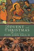 Advent and Christmas Wisdom From Pope John Paul II (eBook, ePUB)
