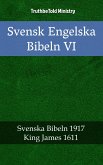 Svensk Engelska Bibeln VI (eBook, ePUB)