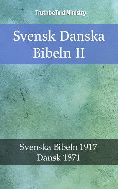 Svensk Danska Bibeln II (eBook, ePUB) - Ministry, TruthBeTold