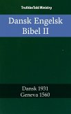 Dansk Engelsk Bibel II (eBook, ePUB)