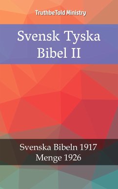 Svensk Tyska Bibel II (eBook, ePUB) - Ministry, TruthBeTold