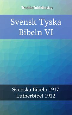 Svensk Tyska Bibeln VI (eBook, ePUB) - Ministry, TruthBeTold