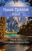 Dansk Tjekkisk Bibel (eBook, ePUB)