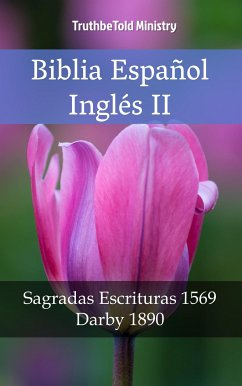 Biblia Español Inglés II (eBook, ePUB) - Ministry, TruthBeTold