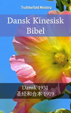 Dansk Kinesisk Bibel (eBook, ePUB) - Ministry, TruthBeTold