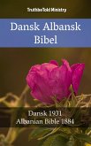 Dansk Albansk Bibel (eBook, ePUB)