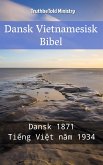 Dansk Vietnamesisk Bibel (eBook, ePUB)