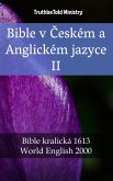 Bible v Českém a Anglickém jazyce II (eBook, ePUB)