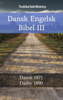 Dansk Engelsk Bibel III (eBook, ePUB) - Ministry, TruthBeTold