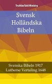 Svensk Holländska Bibeln (eBook, ePUB)