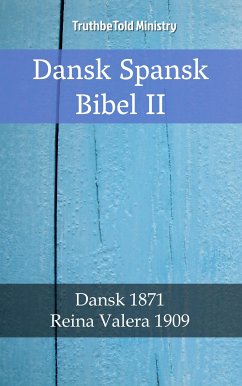 Dansk Spansk Bibel II (eBook, ePUB) - Ministry, TruthBeTold