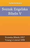 Svensk Engelska Bibeln V (eBook, ePUB)