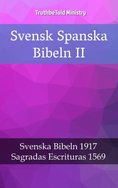 Svensk Spanska Bibeln II (eBook, ePUB) - Ministry, TruthBeTold