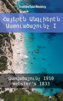 Հայերէն Անգլիերէն Աստուածաշունչ I (eBook, ePUB) - Ministry, TruthBeTold; Armenia, Bible Society