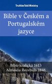 Bible v Českém a Portugalském jazyce (eBook, ePUB)