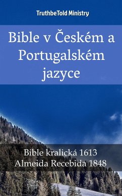 Bible v Českém a Portugalském jazyce (eBook, ePUB) - Ministry, TruthBeTold