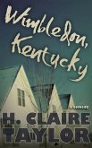 Wimbledon, Kentucky (eBook, ePUB)