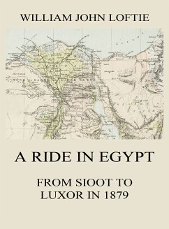 A Ride in Egypt (eBook, ePUB) - Loftie, William John