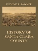 History of Santa Clara County (eBook, ePUB)